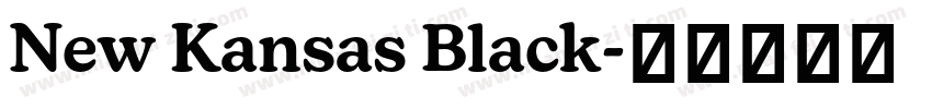 New Kansas Black字体转换
